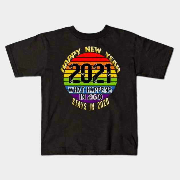 What Happens In 2020 Stays In 2020 - Retro Happy New Year 2021 Kids T-Shirt by Bazzar Designs